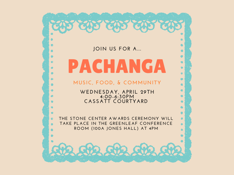 Graphic: Pachanga event invitation for April 19, 4-6:30 PM, Cassatt Courtyard.