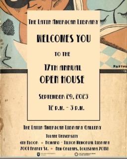 Tulane Latin American Library Open House September 29 noon to 3 pm fourth floor Howard-Tilton Memorial Library