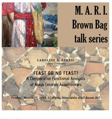 MARI Brown Bag Series poster, tan with a painting of a red and white robed person holding a brown bag with greens in them. Below advertises Parris's Feast or No Feast? lecture against image of fragments of ceramics in reds, beiges, and browns.