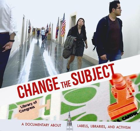 Change the Subject documentary poster, features young people walking down Capitol Hill hallway, as well as a map of the yard.