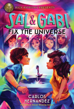 Book cover for Sal and Gabi fix the universe. The background is brightly colored and features two young teens standing over a sink. 