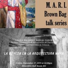 The top section of the poster shows the MARI Brown Paper Bag logo, with a painted image of an outfit. Below is a black and white photo of an interior hall of stone with SanSalvador's "La Boveda en la Arquitectura Maya" written out. 
