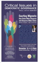 Critical Issues in Democratic Governance, a purple poster with a summary of Burgess's research and the fall series. There is a lavender hand and within it many other hands of different colors, pink, green, blue, yellow. 
