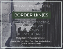 Greytone images of the border, with text overlayed advertising the equity speaker series. Border Lines is bolded and capitalized with the "n" in paranthesis.